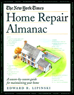 The New York Times Home Repair Almanac