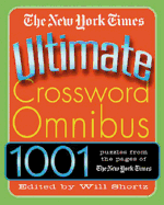 The New York Times Ultimate Crossword Omnibus