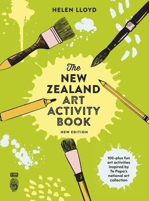 The New Zealand Art Activity Book: New Edition - Lloyd, Helen