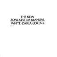 The New Zone System Manual