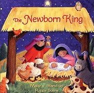 The Newborn King: Storybook with Puzzle Scene