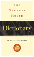 The Newbury House Dictionary of American English - Rideout, Philip M