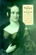 The News from Brownsville: Helen Chapman's Letters from the Texas Military Frontier, 18481852