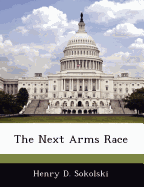 The Next Arms Race