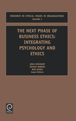 The Next Phase of Business Ethics, 3 - Pava, M (Editor), and Dienhart, John William (Editor), and Duska, Ronald F (Editor)