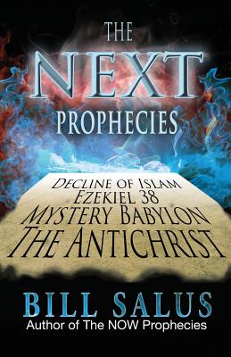 The Next Prophecies - Salus, Bill