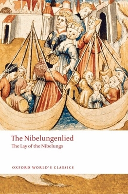 The Nibelungenlied: The Lay of the Nibelungs - Edwards, Cyril