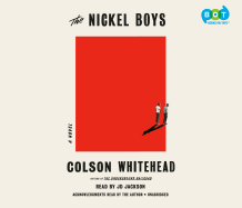 The Nickel Boys (Winner 2020 Pulitzer Prize for Fiction)