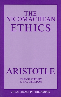 The Nicomachean Ethics - Aristotle, and Weldon, J E C (Translated by)