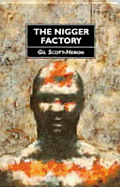 The Nigger Factory - Scott-Heron, Gil