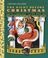 The Night Before Christmas: A Classic Christmas Book for Kids