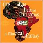 The Night Before Christmas: A Musical Fantasy