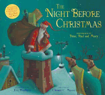 The Night Before Christmas: Everyone's Favourite Christmas Classic