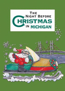 The Night Before Christmas in Michigan - Smith, Johanna