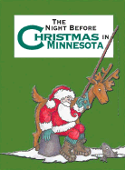 The Night Before Christmas in Minnesota