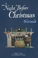 The: Night Before Christmas in Scotland