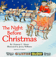The Night Before Christmas - Public Domain Research, and Moore, Clement Clarke, and Weir, B Alison (Editor)