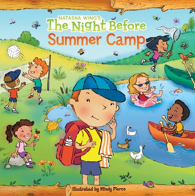 The Night Before Summer Camp - Wing, Natasha