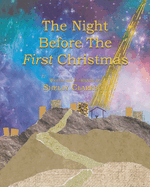 The Night Before the First Christmas