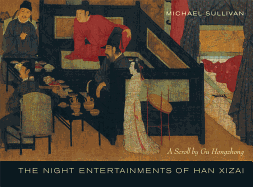 The Night Entertainments of Han Xizai: A Scroll by Gu Hongzhong