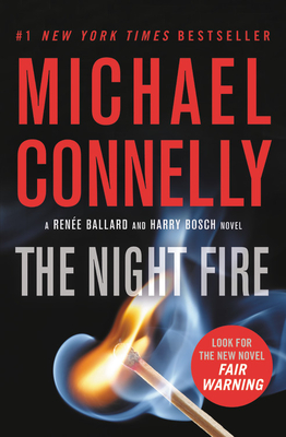 The Night Fire - Connelly, Michael