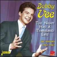 The Night Has a Thousand Eyes: The Albums 1961-1962 - Bobby Vee