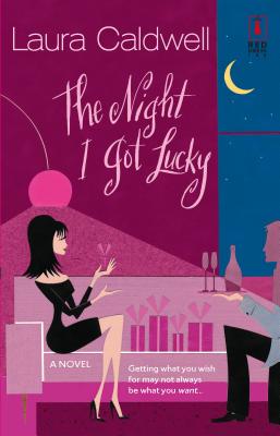 The Night I Got Lucky - Caldwell, Laura