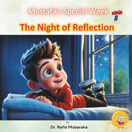 The Night of Reflection: Series with themes: Beauty of Creation, Kindness, Learning & Laughing, Giving, Nature, Self-reflection, Realization
