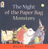 The Night of the Paper Bag Monsters - 