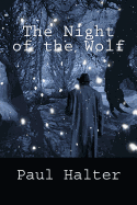 The Night of the Wolf: Collection