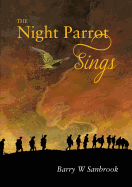 The Night Parrot Sings