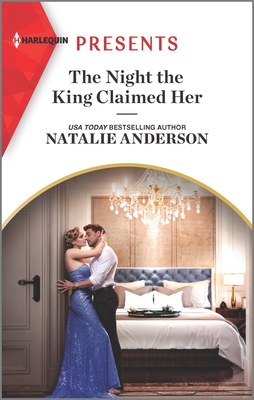 The Night the King Claimed Her - Anderson, Natalie