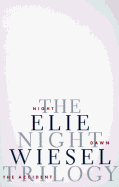 The Night Trilogy: Night, Dawn, and the Accident - Wiesel, Elie