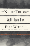 The Night Trilogy: Night/Dawn/Day