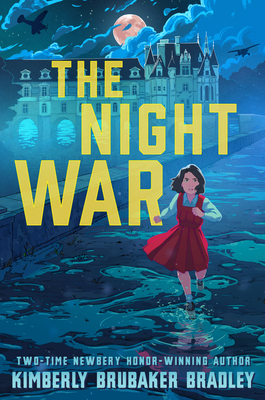 The Night War - Bradley, Kimberly Brubaker