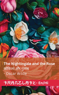 The Nightingale and the Rose /: Tranzlaty English