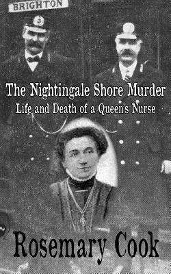 The Nightingale Shore Murder - Cook, Rosemary