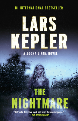 The Nightmare: Joona Linna Series: #2 - Kepler, Lars, and Smith, Neil (Translated by)