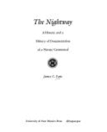 The Nightway: A History and a History of Documentation of a Navajo Ceremonial - Faris, James C
