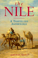 The Nile: A Traveller's Anthology - Manley, Deborah