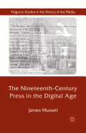 The Nineteenth-Century Press in the Digital Age