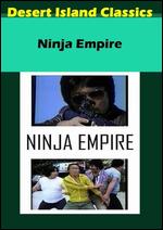 The Ninja Empire - Godfrey Ho
