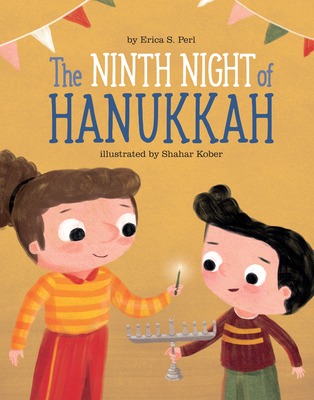 The Ninth Night of Hanukkah - Perl, Erica S