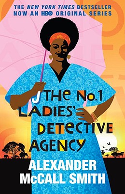 The No. 1 Ladies' Detective Agency - McCall Smith, Alexander