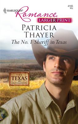 The No. 1 Sheriff in Texas - Thayer, Patricia