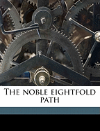 The Noble Eightfold Path