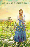 The Noble Servant