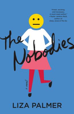 The Nobodies - Palmer, Liza