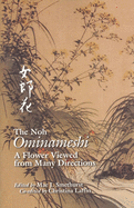 The Noh "Ominameshi": A Flower Viewed from Many Directions