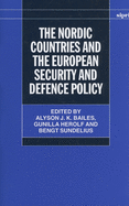 The Nordic Countries and the European Security and Defence Policy